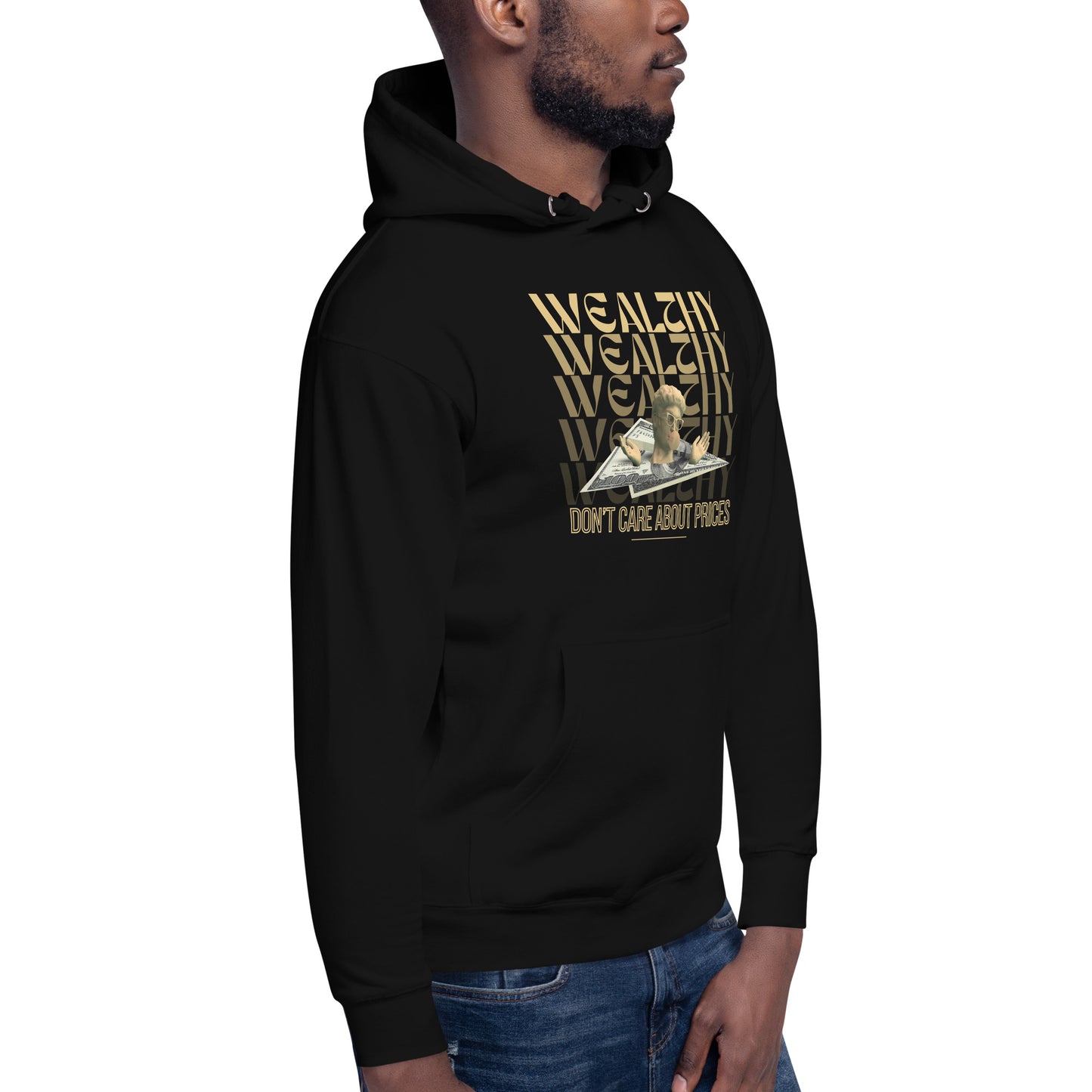 Wealthy Don't Care About Prices Unisex Hoodie - FLAKOUT